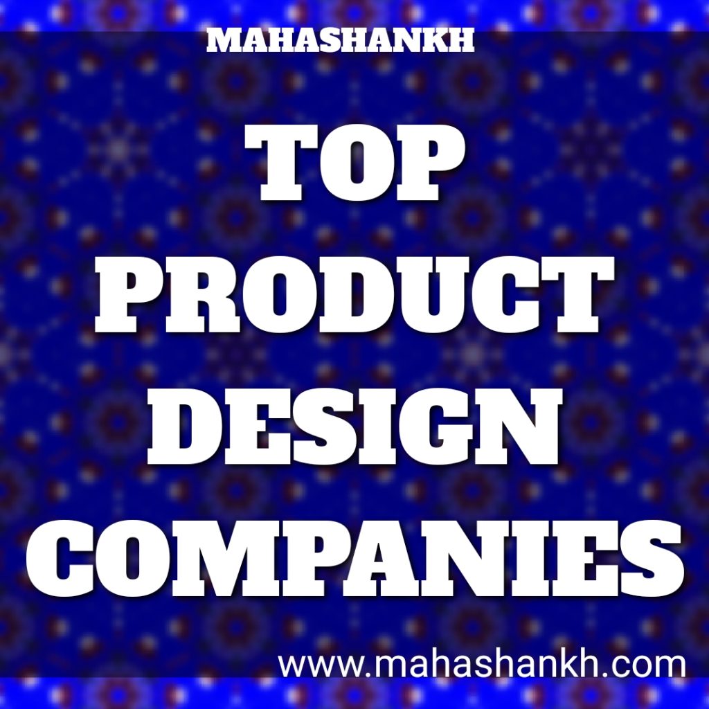 TOP 25 PRODUCT DESIGN COMPANIES IN WORLD 