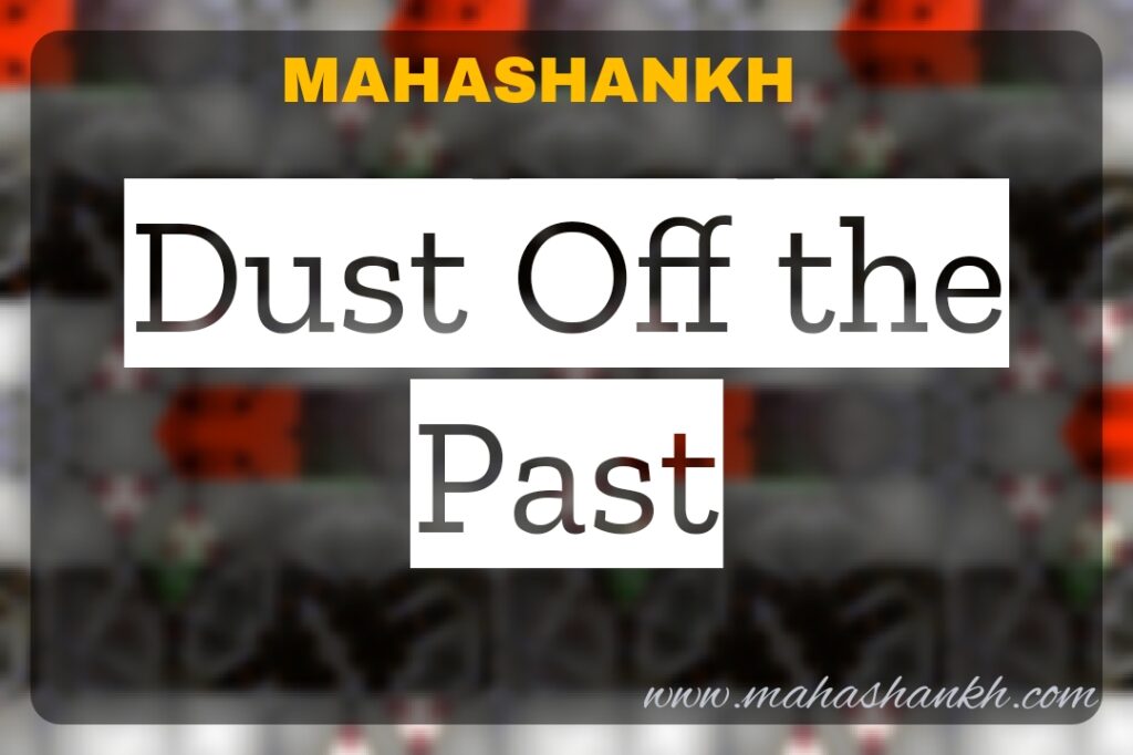 Dust Off the Past