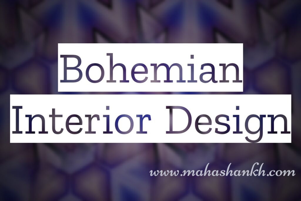 bohemian interior design