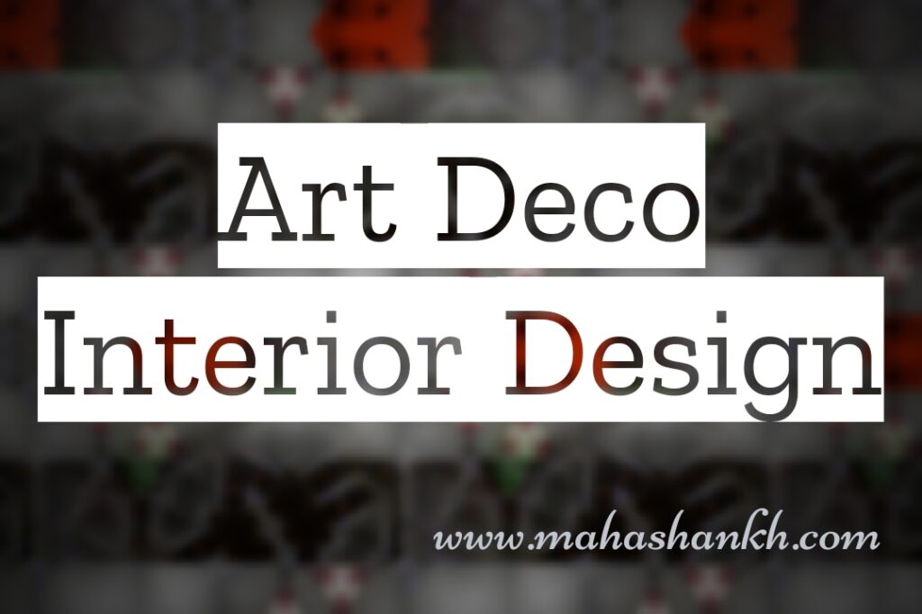 Art Deco Interior Design