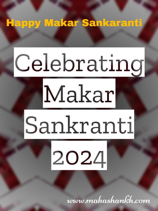 Wishing you a joyful Makar Sankranti 2024