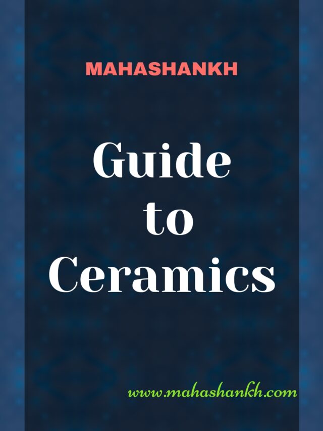 Guide to Ceramics