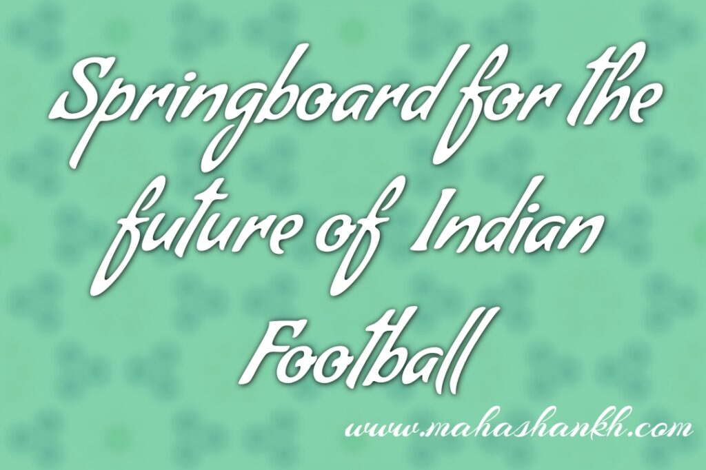 ISL 2024: A Springboard for the Future of Indian Football?
